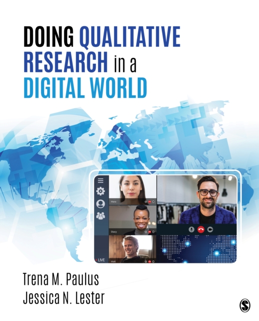 Doing Qualitative Research in a Digital World, Paperback / softback Book
