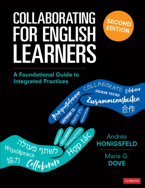 Collaborating for English Learners : A Foundational Guide to Integrated Practices, Paperback / softback Book