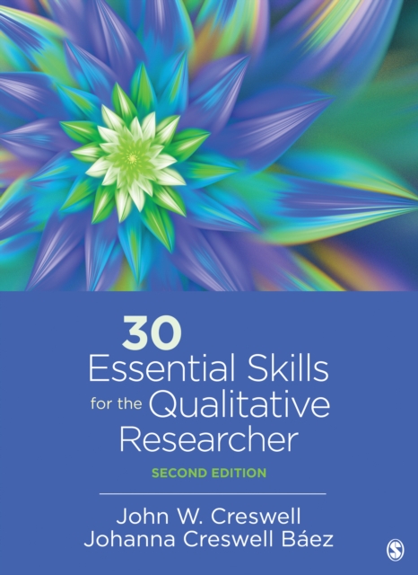 30 Essential Skills for the Qualitative Researcher, Paperback / softback Book