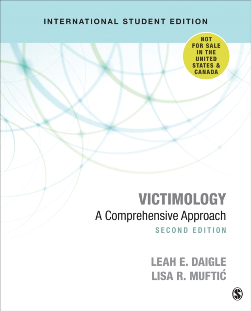 Victimology - International Student Edition : A Comprehensive Approach, Paperback / softback Book