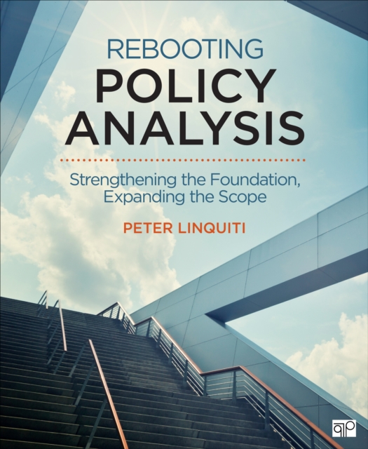Rebooting Policy Analysis : Strengthening the Foundation, Expanding the Scope, Paperback / softback Book