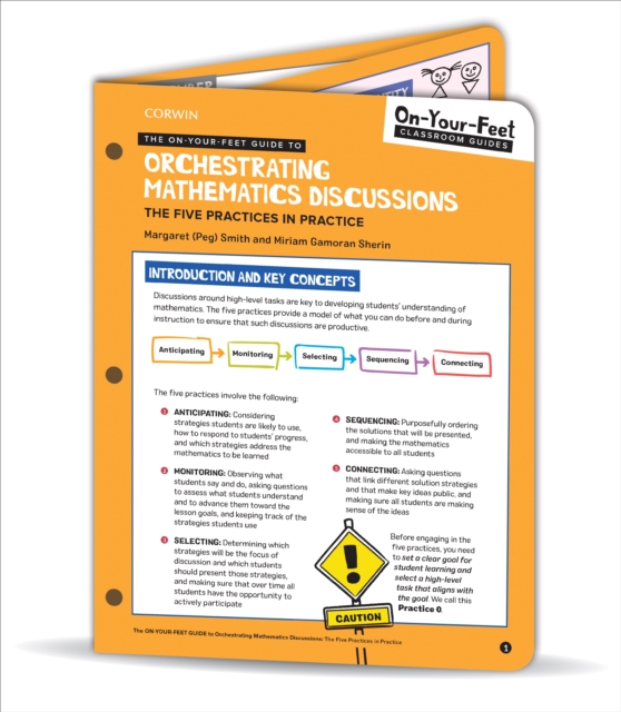 The On-Your-Feet Guide to Orchestrating Mathematics Discussions : The Five Practices in Practice, Loose-leaf Book