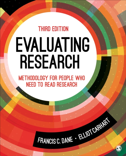 Evaluating Research : Methodology for People Who Need to Read Research, Paperback / softback Book