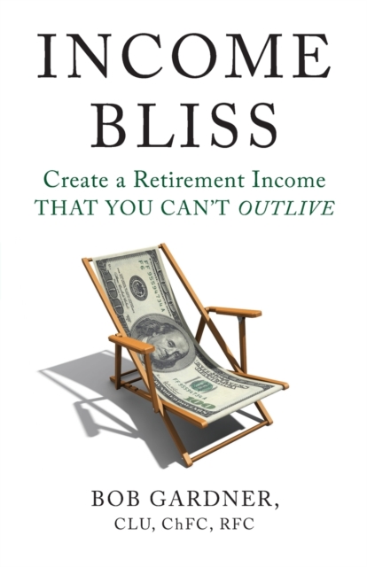 Income Bliss, Paperback / softback Book