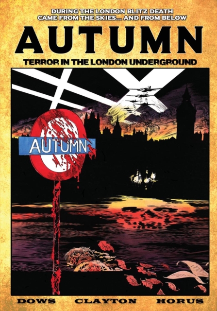 Autumn : Terror in the London Underground, Paperback / softback Book