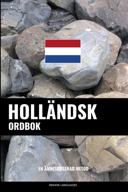 Hollandsk ordbok : En amnesbaserad metod, Paperback / softback Book