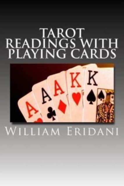 Tarot Readings With Playing Cards, Paperback / softback Book