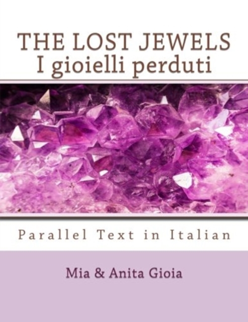 The Lost Jewels - I gioielli perduti, Paperback / softback Book