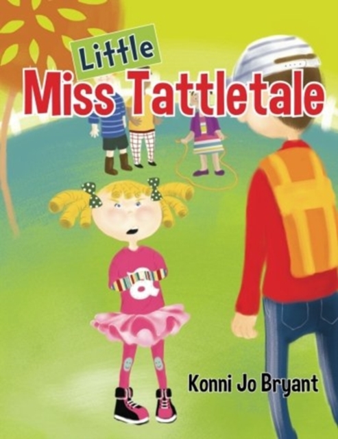 Little Miss Tattletale, Paperback / softback Book