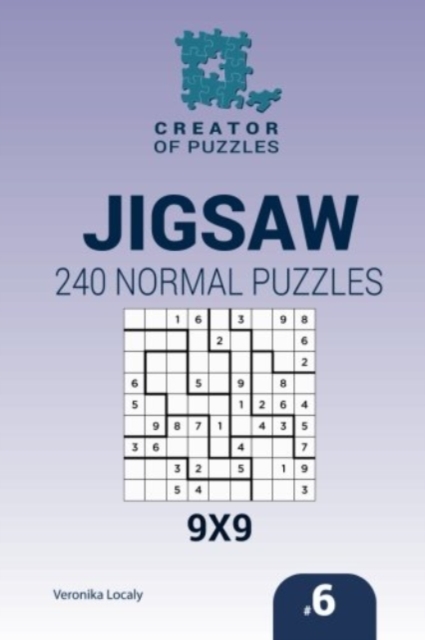 Creator of puzzles - Jigsaw 240 Normal Puzzles 9x9 (Volume 6), Paperback / softback Book