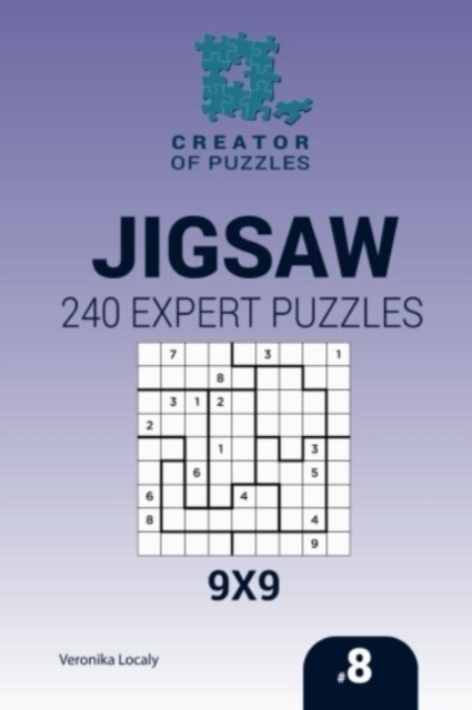Creator of puzzles - Jigsaw 240 Expert Puzzles 9x9 (Volume 8), Paperback / softback Book