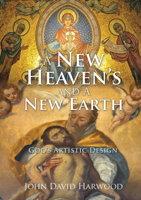 A New Heaven's and a New Earth, Paperback / softback Book