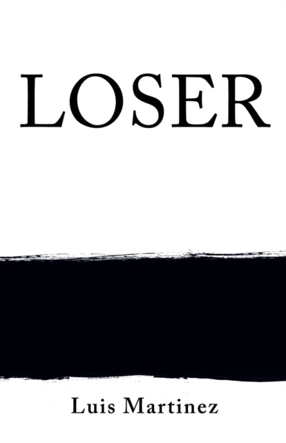 Loser, Paperback / softback Book