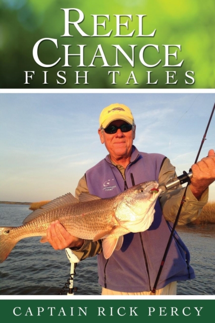 Reel Chance Fish Tales, Paperback / softback Book