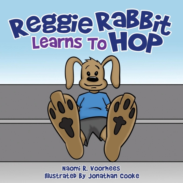 Reggie Rabbit Learns to Hop: Naomi R Voorhees: 9781545654293: hive.co.uk