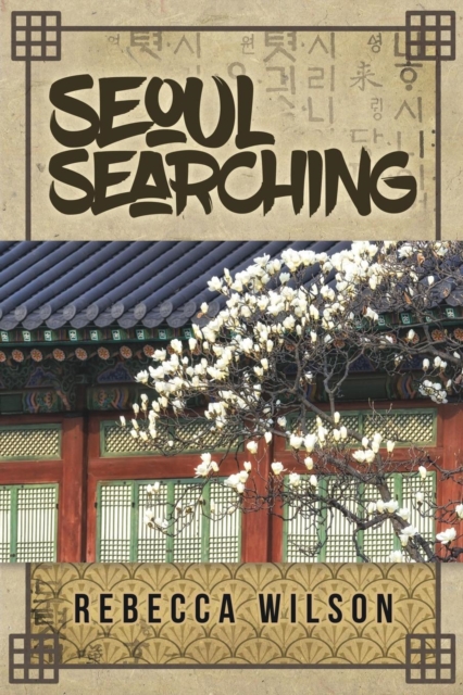 Seoul Searching, Paperback / softback Book