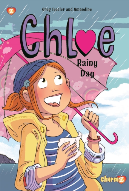 Chloe #4 : Rainy Day, Paperback / softback Book