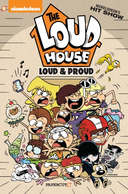 The Loud House #6 : Loud and Proud, Hardback Book