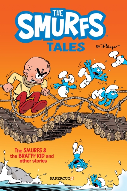 The Smurfs Tales Vol. 1 : The Smurfs and The Bratty Kid and other stories, Paperback / softback Book