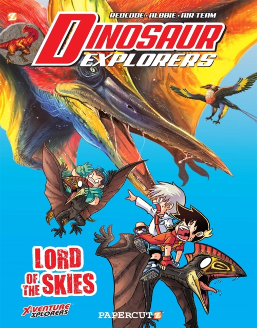Dinosaur Explorers Vol. 8 : Lord of the Skies, Paperback / softback Book