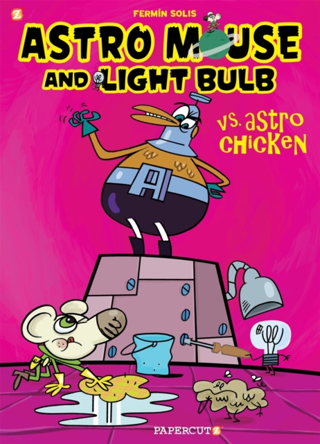 Astro Mouse And Light Bulb #1 : Vs Astro Chicken, Hardback Book