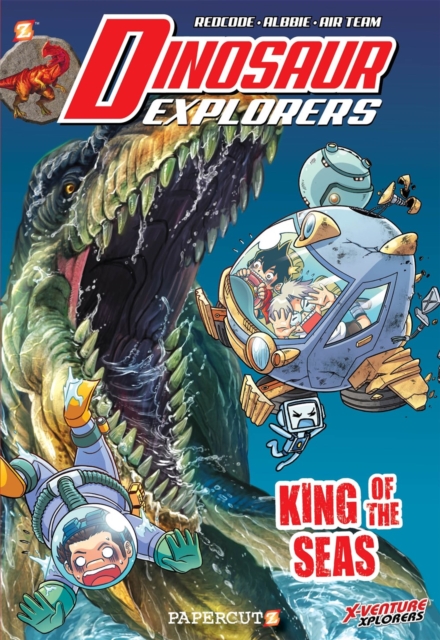 Dinosaur Explorers Vol. 9 : King of the Seas, Hardback Book