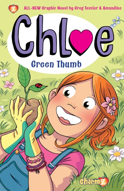 Chloe #6 : Green Thumb, Paperback / softback Book