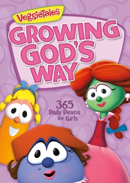 Growing God's Way : 365 Daily Devos for Girls, Paperback / softback Book