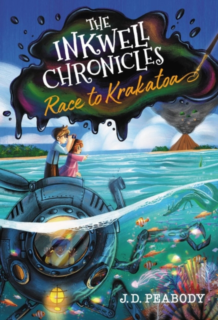 The Inkwell Chronicles: Race to Krakatoa, Book 2, Hardback Book