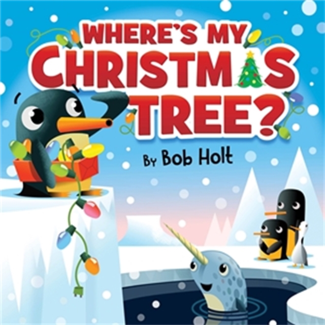 Where's My Christmas Tree?, Board book Book