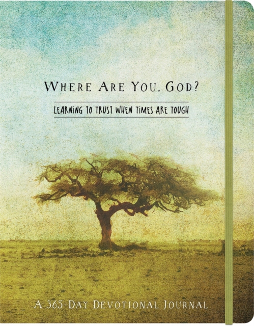 Where Are You, God Flex Journal : Learning to Trust When Times Are Tough, Hardback Book