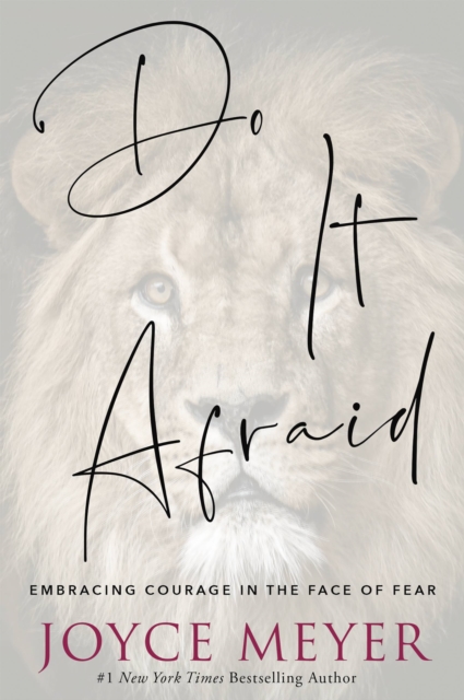 Do It Afraid : Embracing Courage in the Face of Fear, Paperback / softback Book