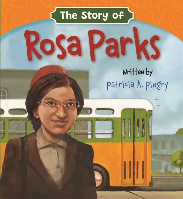 The Story of Rosa Parks, Board book Book