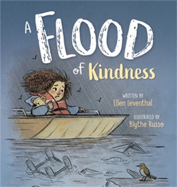 A Flood of Kindness, Hardback Book