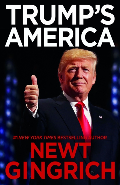 Trump's America : The Truth about Our Nation's Great Comeback, Hardback Book