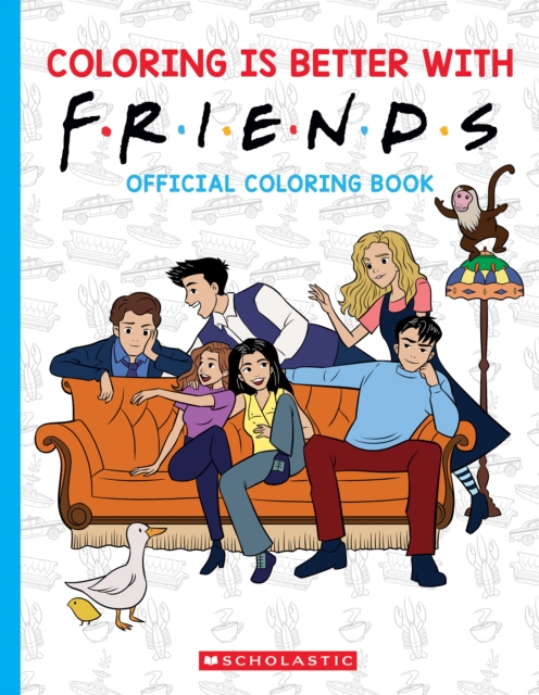 Coloring is Better with Friends: Official Friends Coloring Book, Paperback / softback Book