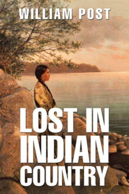 Lost in Indian Country, Paperback / softback Book