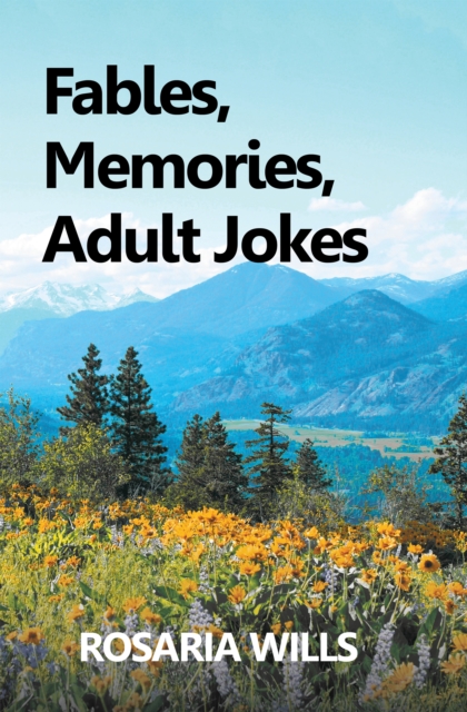 Fables, Memories, Adult Jokes, EPUB eBook