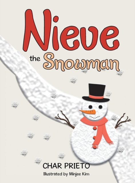 Nieve the Snowman, Hardback Book