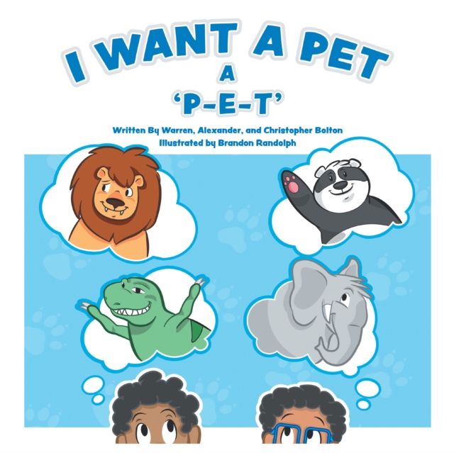 I Want a Pet : A P-E-T, EPUB eBook