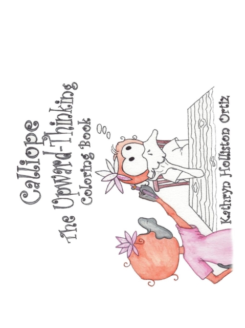 Calliope the Upward-Thinking Coloring Book, Paperback / softback Book