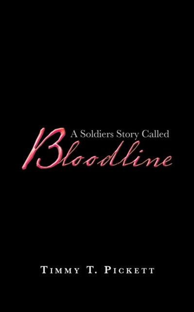 A Soldiers Story Called Bloodline, Paperback / softback Book
