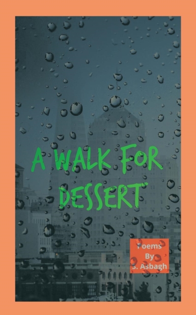 A Walk for Dessert, Paperback / softback Book