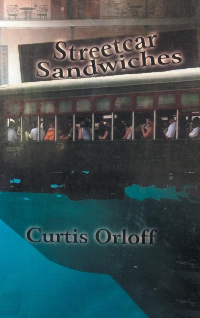 Streetcar Sandwiches, Hardback Book