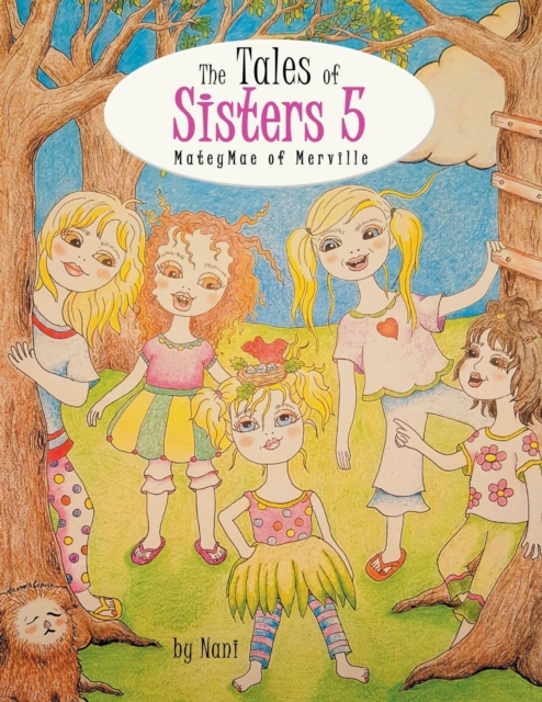 The Tales of Sisters 5 : Mateymae of Merville, Paperback / softback Book