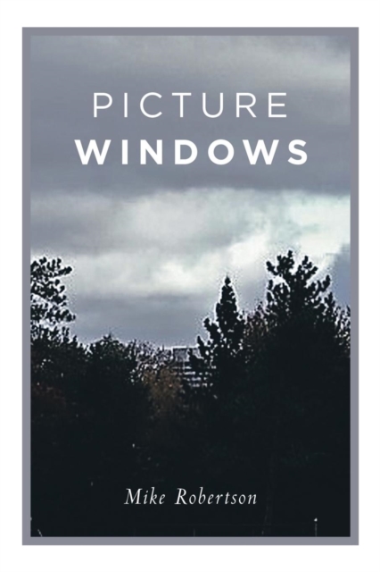 Picture Windows, Paperback / softback Book