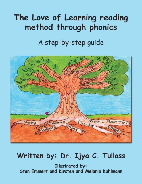The Love of Learning Reading Method Through Phonics : A Step-By-Step Guide, Paperback / softback Book
