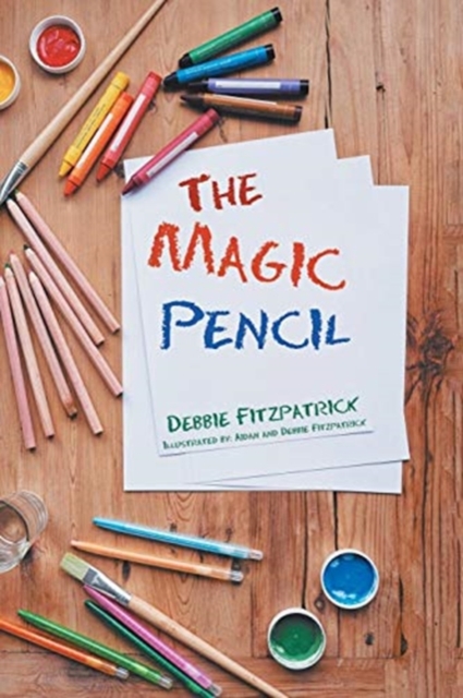 The Magic Pencil, Paperback / softback Book