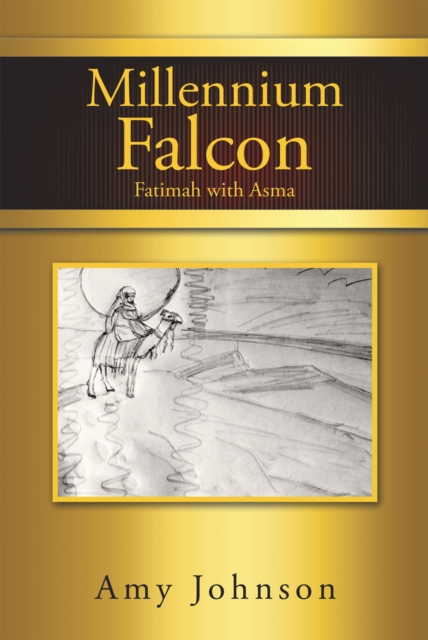 Millennium Falcon : Fatimah with Asma, EPUB eBook