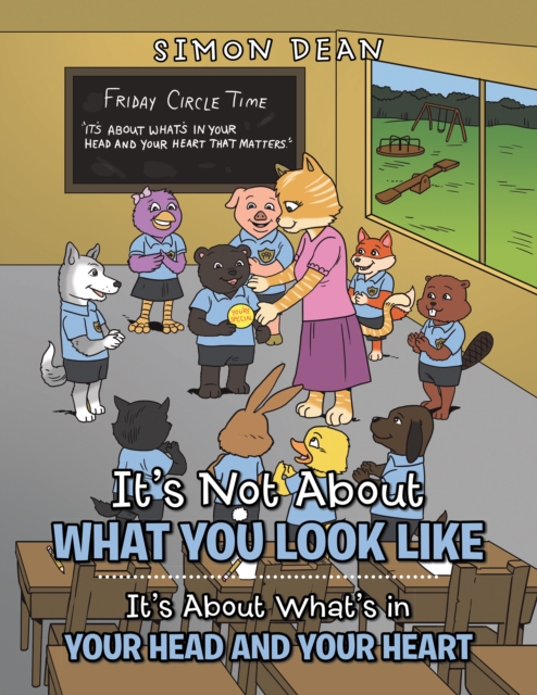 It'S Not About What You Look Like : It'S About What'S in Your Head and Your Heart, EPUB eBook